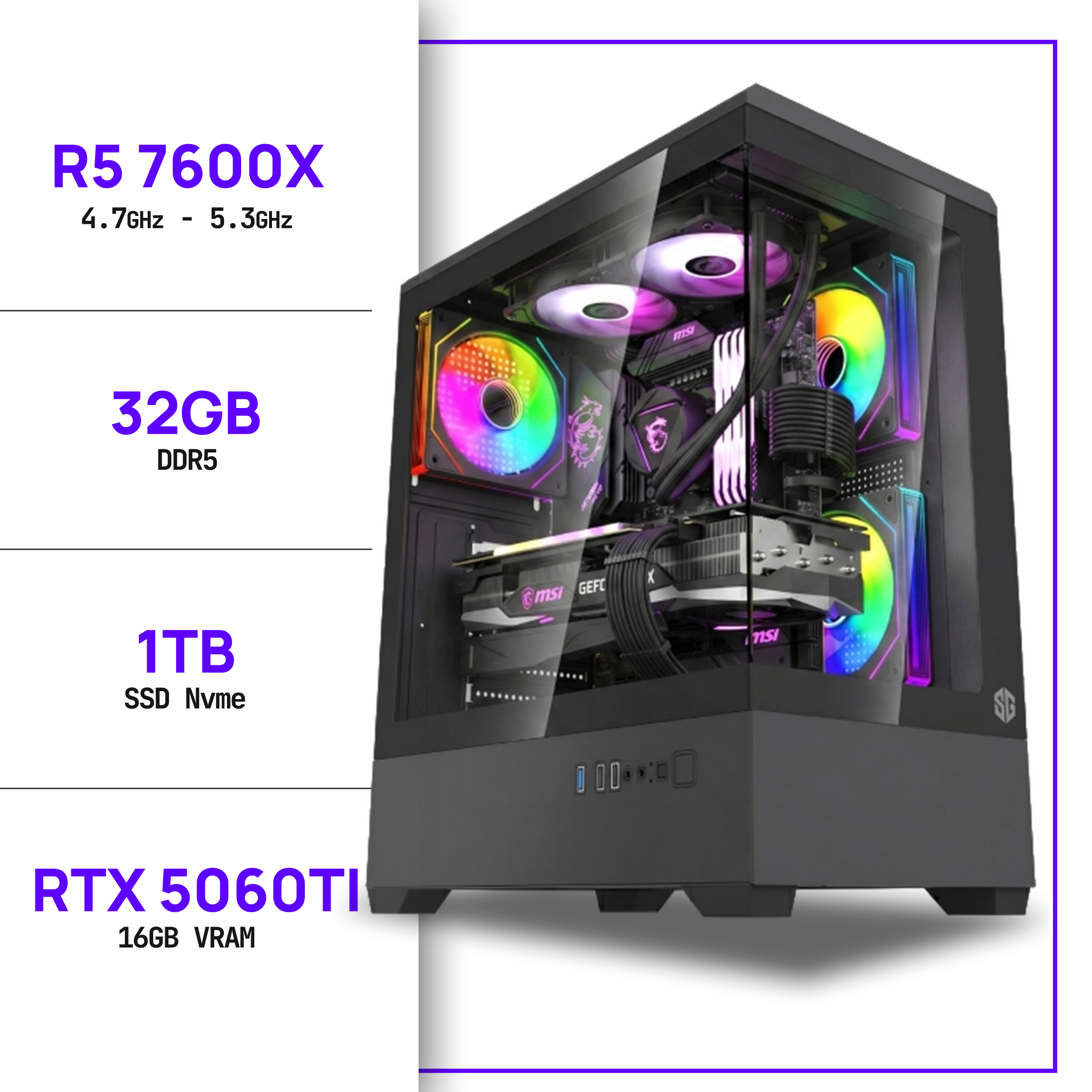 PC Gamer Ryzen 5 7600X - RTX 5060TI 16GB  32GB/1TB